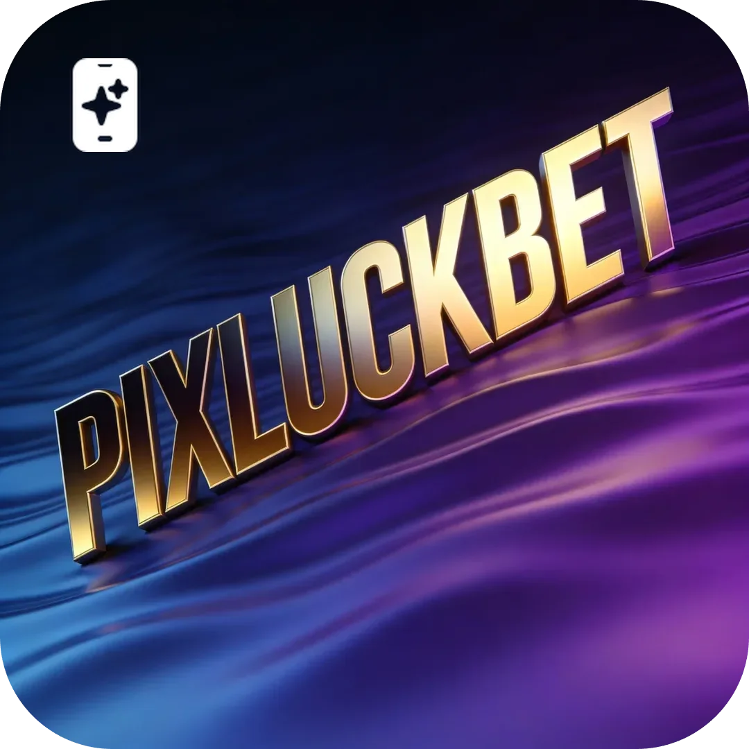 APP oficial da pixluckbet para mobile
